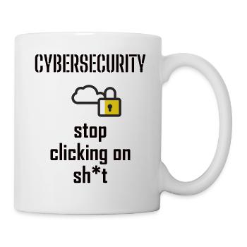 Cybersecurity - IT-Sicherheit Informatiker - Tasse - Weiß - Rechts