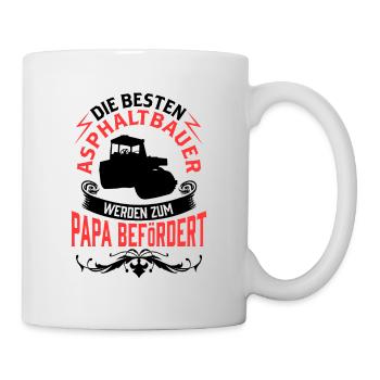 Asphaltbauer zum Papa befördert Asphaltierer - Tasse - Weiß - Rechts