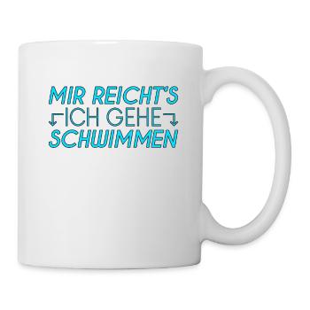 Schwimmen Spruch - Tasse - Weiß - Rechts