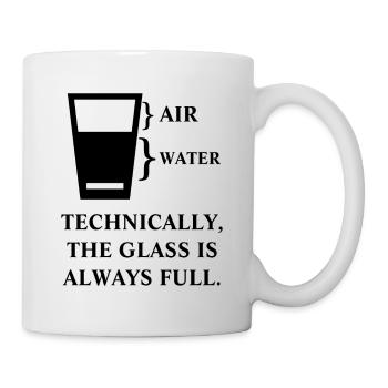 Technically the glass is always full funny - Mug - white - Right