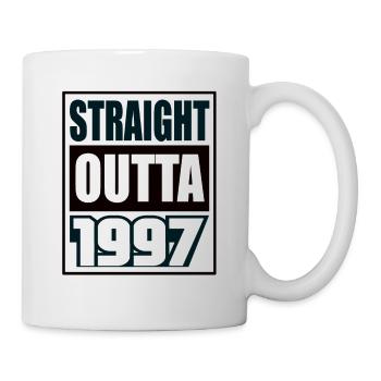Straight Outta 1997 Geburtstag 1997 Geboren 1997 - Tasse - Weiß - Rechts