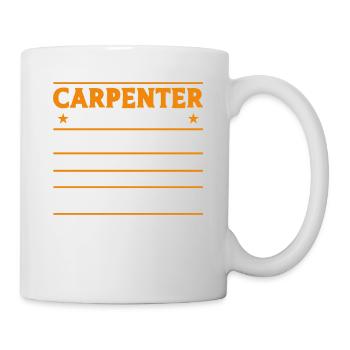 Carpenter Gift Saying Woodworking - Mug - white - Right