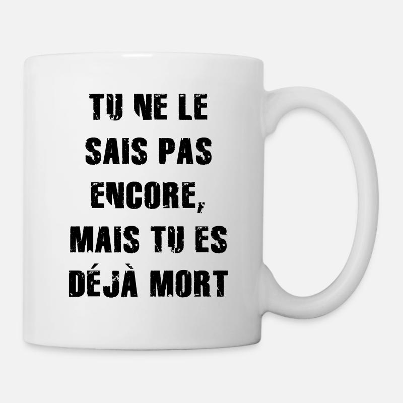 tu ne le sais pas encore mais tu es déjà - Mug blanc - blanc