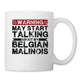 Talk about Belgian Malinois - Mug - white - Right