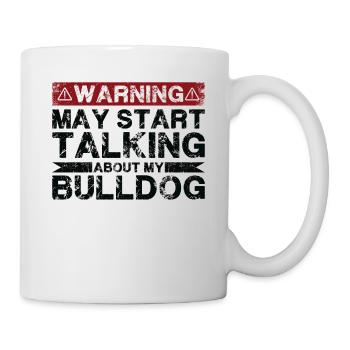 Speaking of bulldogs - Mug - white - Right