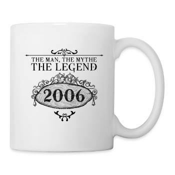 2006| Die Legende seit 2006 Geburtstag - Tasse - Weiß - Rechts