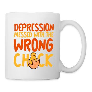 Depression Messed With The Wrong Chick - Mug - white - Right