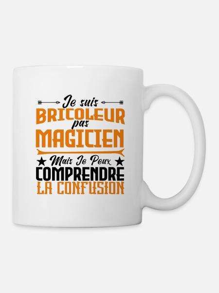 je suis Bricoleur pas magicien - Mug blanc - blanc