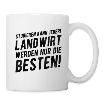 Landwirt Lustiger Spruch Geschenkidee - Tasse - Weiß - Rechts