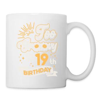 Too Groovy On My 19th Birthday Nineteen years old - Mug - white - Right