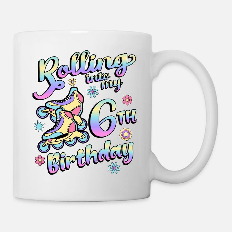Rolling Into My 6th Birthday Roller Skater Inline - Tasse - Weiß