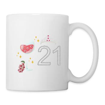 Prost Auf 21 Jahre Weintrauben Zur Feier Des 21. - Tasse - Weiß - Rechts