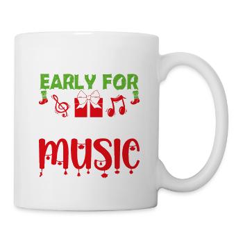 6 Il n’est jamais trop tôt pour la musique de Noël - Mug blanc - blanc - Droite