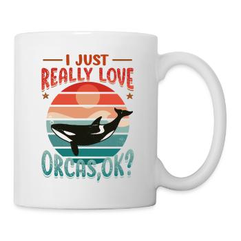 Orca Whale, I love orcas, really. - Mug - white - Right
