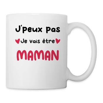 je peux pas je vais être maman Annonce grossesse - Mug blanc - blanc - Droite