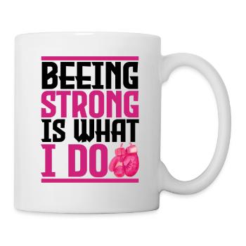 Brustkrebs, du bist stark. - Tasse - Weiß - Rechts