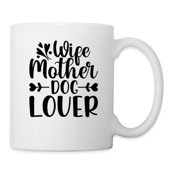 Ehefrau Mutter Hundeliebhaberin - Tasse - Weiß - Rechts