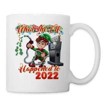 What the Elf Happened to 2022 - Funny Christmas 20 - Mug - white - Right