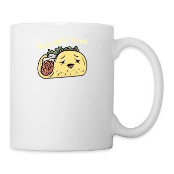 Taco Mexikanische Essen Mexico Tortilla Burrito - Tasse - Weiß - Rechts