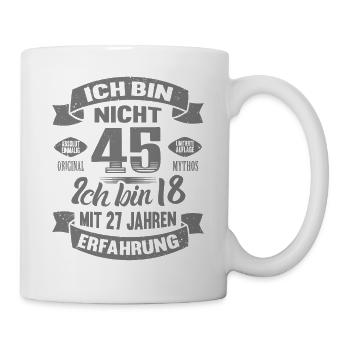 45. Geburtstag Männer Frauen Lustig 45 Jahre - Tasse - Weiß - Rechts
