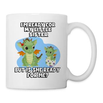 I'm ready for my little sister, but - Mug - white - Right