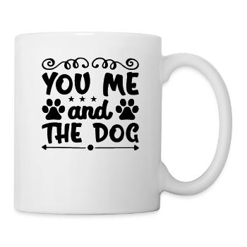 You me and the dog - Mug - white - Right