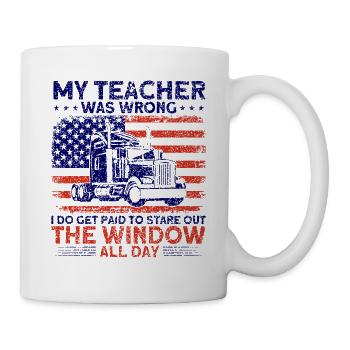 Sattelzug Sattelschlepper Fernfahrer Geschenk - Tasse - Weiß - Rechts