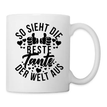 So Sieht Die Beste Tante der Welt Aus Tantchen - Tasse - Weiß - Rechts