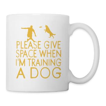 Please Give Space When I'm Training A Dog Retro - Tasse - Weiß - Rechts