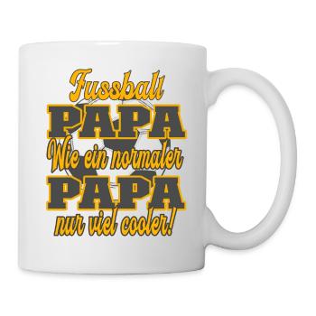 Fußball Papa wie ein normaler Papa nur viel cooler - Tasse - Weiß - Rechts
