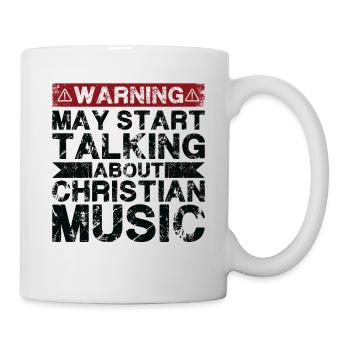 Über Christliche Musik Sprechen - Tasse - Weiß - Rechts