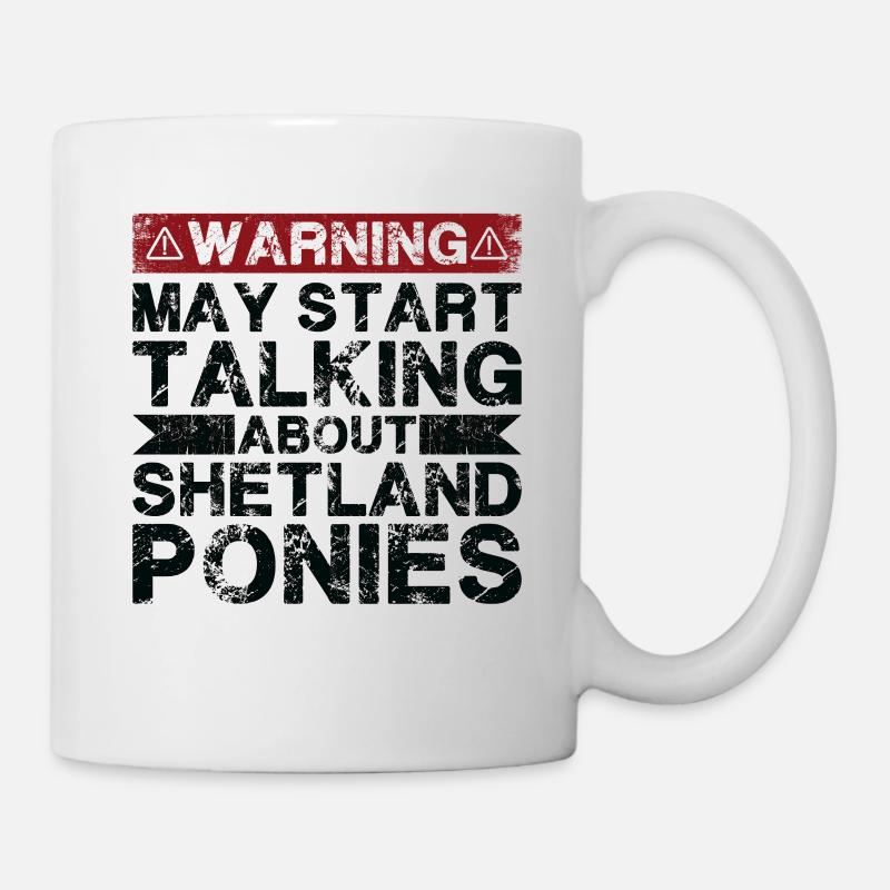 Über Shetlandponys Sprechen - Tasse - Weiß