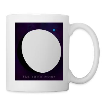 Weg von zu Hause: Vom Mond zur Erde - Tasse - Weiß - Rechts