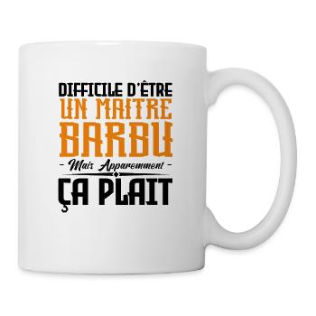 maitre barbu, citations barbe, cadeau maitre - Mug blanc - blanc - Droite