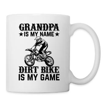 Motocross Grandpa Is My Name Dirt Bike Is My Game - Mug - white - Right