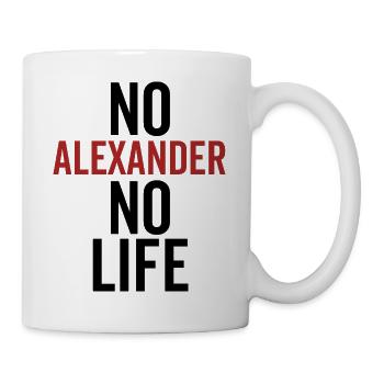 Kein Alexander Kein Leben - Tasse - Weiß - Rechts