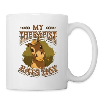 My therapist eats hay horse lovers - Mug - white - Right