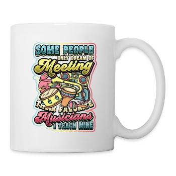 I Teach My Favorite Musicians Music Teachers - Mug - white - Right