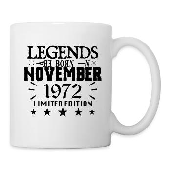 November 1972 | 1972 legends were born in November - Mug - white - Right
