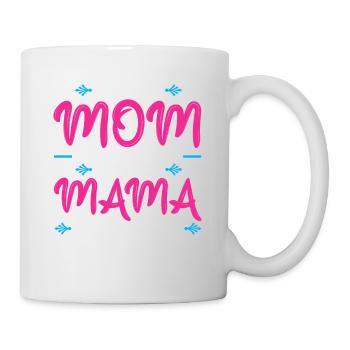 Eine Mutter -Ehren -Mama Zu Sein, Ist - Tasse - Weiß - Rechts