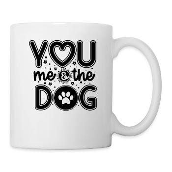 You me and the dog - Mug - white - Right