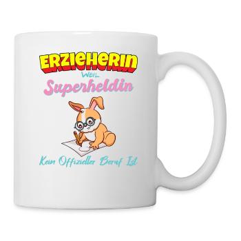 Erzieherin Weil Superheldin Kein Beruf Ist Kita - Tasse - Weiß - Rechts