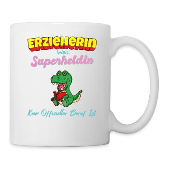 Erzieherin Weil Superheldin Kein Beruf Ist Kita - Tasse - Weiß - Rechts