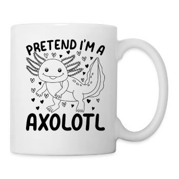 Axolotl Lover Je fais semblant d’être un Axolotl - Kawaii Axo - Mug blanc - blanc - Droite