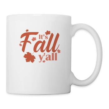 It's Fall y'all USA America Holiday - Mug - white - Right
