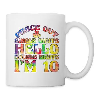 Buy Single Digits Hello Double Digits I'm 10 - Mug - white - Right