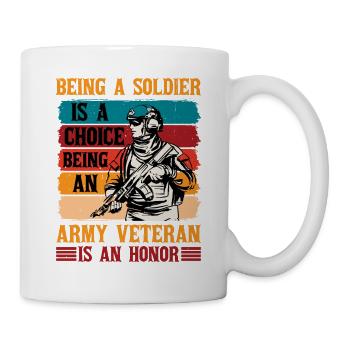 Being a soldier is a choice 1 - Mug - white - Right
