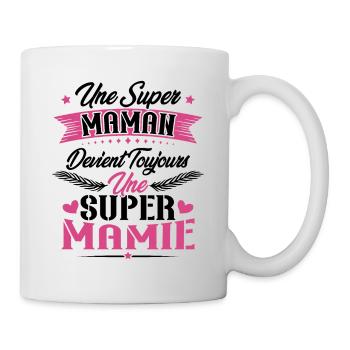 Une super maman devient toujours une super mamie - Mug blanc - blanc - Droite