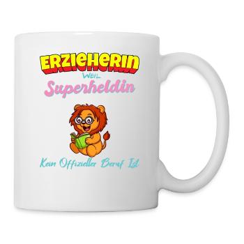 Erzieherin Weil Superheldin Kein Beruf Ist Kita - Tasse - Weiß - Rechts