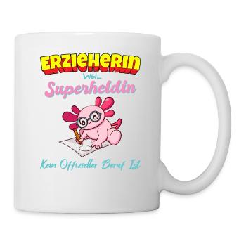 Erzieherin Weil Superheldin Kein Beruf Ist Kita - Tasse - Weiß - Rechts